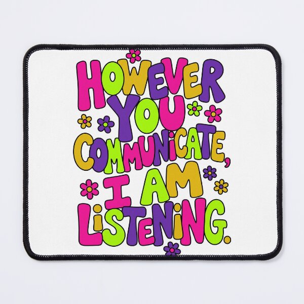 Item preview, However You Communicate I Am Listening Neon designed and sold by Soren Graft.