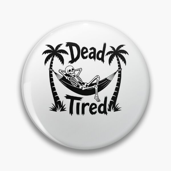 Item preview, Dead Tired designed and sold by FreshPixelArt.