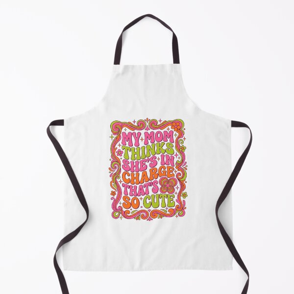 Item preview, My Mom Thinks She's In Charge designed and sold by Soren Graft.