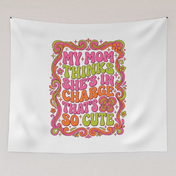 Item preview, My Mom Thinks She's In Charge  designed and sold by Soren Graft.