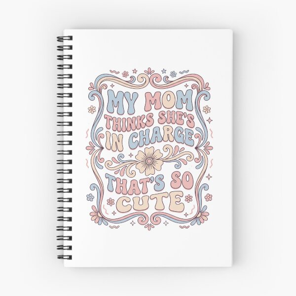 Item preview, My Mom Thinks She's In Charge That's so Cute designed and sold by Soren Graft.
