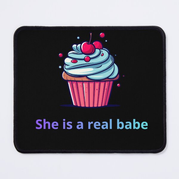 Item preview, She is a real babe , nice inscription designed and sold by TrendovaKate.