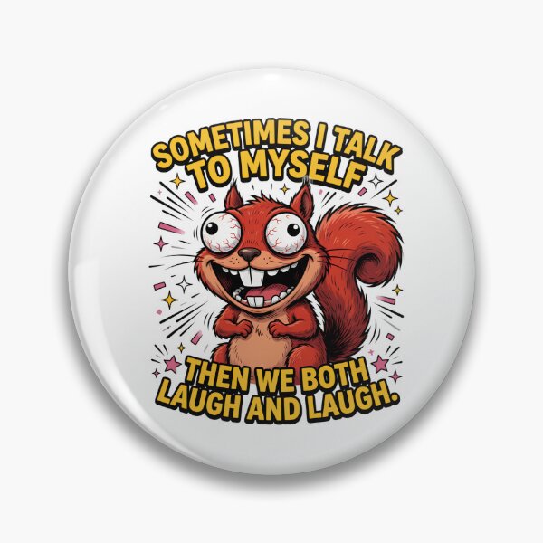 Item preview, Talking To Myself Laughing Squirrel Design designed and sold by TshirtsOnline-.