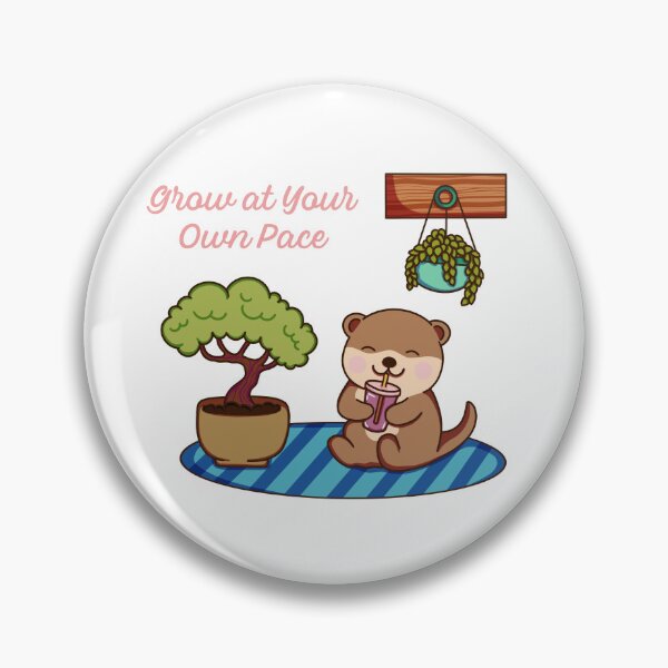 Item preview, Grow At Your Own Pace Cute Kawaii Otter Plant Parent designed and sold by Crystalsdrawing.