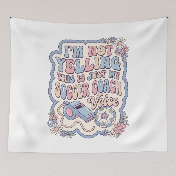 Item preview, Not Yelling Just My Soccer Coach Voice designed and sold by CAMEROVE.