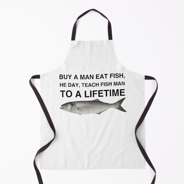 Item preview, Buy A Man Eat Fish He Day Teach Fish Man to A Lifetime designed and sold by peachlovey.