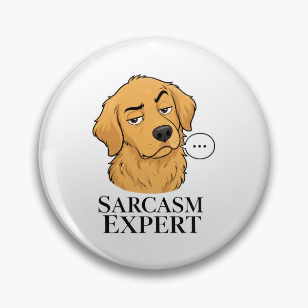 Item preview, Golden Retriever Sarcasm Expert designed and sold by zoughlal.