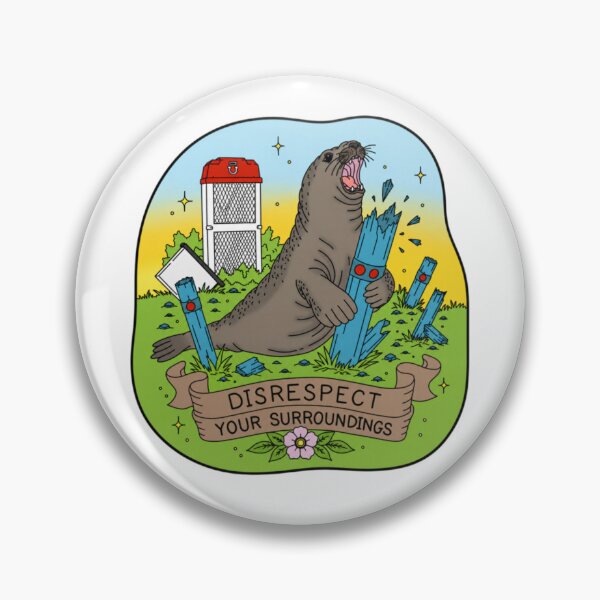 Item preview, Neil Seal Disrespect Your Surroundings designed and sold by CoquetteGoose.