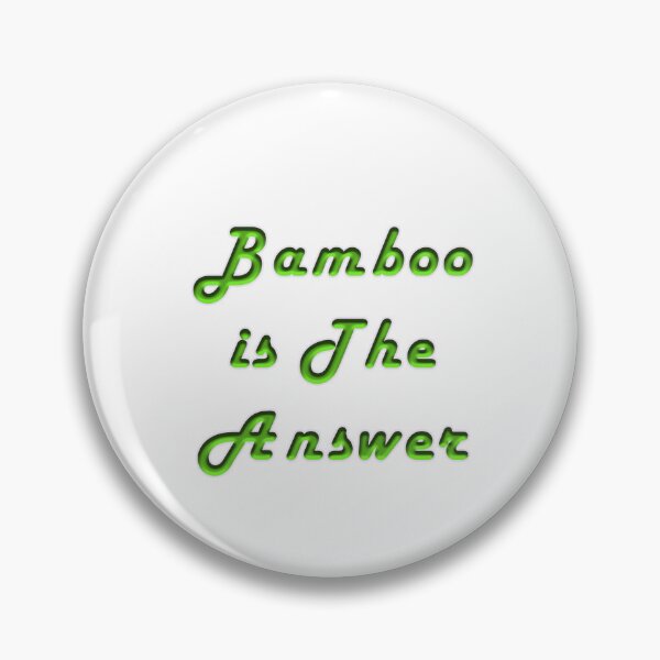 Item preview, Bamboo is The Answer designed and sold by KATKattalestv.