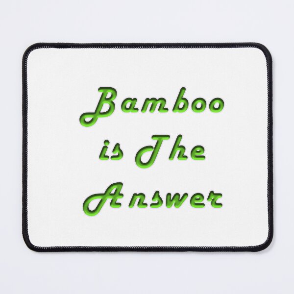 Item preview, Bamboo is The Answer designed and sold by KATKattalestv.