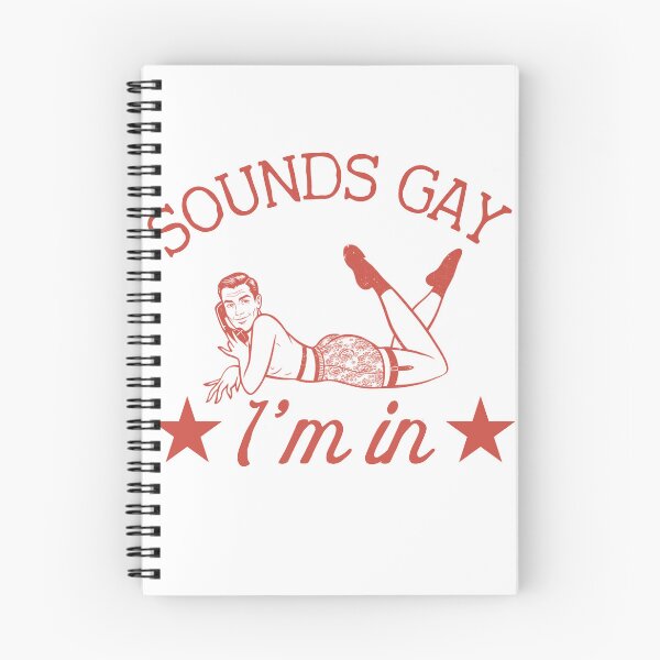 Item preview, Sounds Gay I'm In Vintage Pin-Up Parody designed and sold by RahniNM.