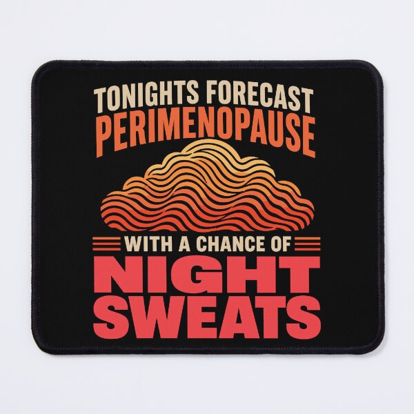 Item preview, Menopause Night Sweats Hot Flash Humor Gift designed and sold by AndreasMei.