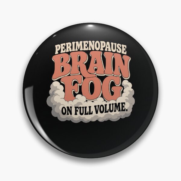 Item preview, Perimenopause Brain Fog Menopause Midlife Gift designed and sold by AndreasMei.