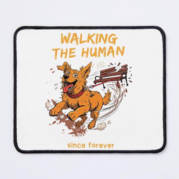 Item preview, Walking The Human Since Forever Funny Dog Comic Ironic on White designed and sold by The Fine Print by BassAddict.