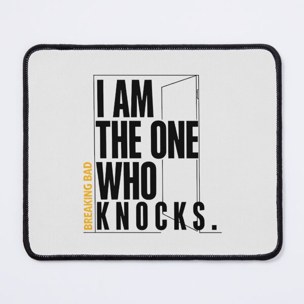 Item preview, Breaking Bad I Am The One Who Knocks Door Quote designed and sold by Enea Kelo.