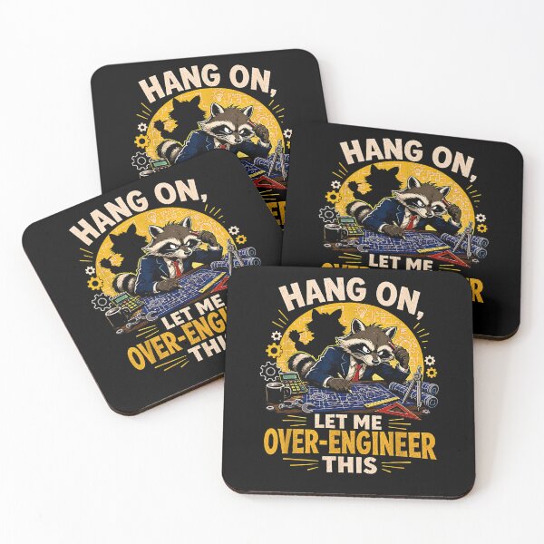 Item preview, Hang On Let Me Over Engineer This Funny Raccoon Tech designed and sold by Rahamkshop.