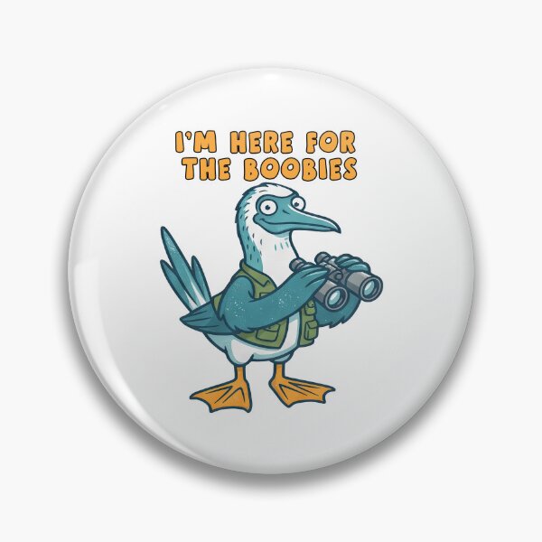 Item preview, Im Here For The Boobies Bird Watching  designed and sold by TeeARTHY.