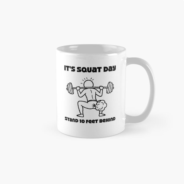 Item preview, It's Squat Day Stand 10 Feet Behind Funny Gym Shirt Workout Humor Back Print Tee designed and sold by WonderWaresGifts.