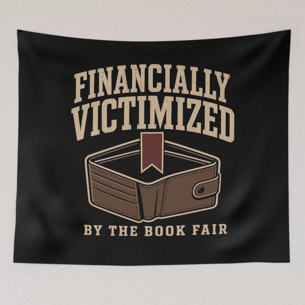 Item preview, Book Fair Financially Victimized Librarian Gift designed and sold by AndreasMei.