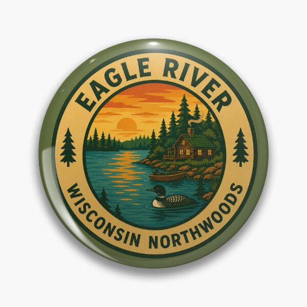 Item preview, Eagle River Wisconsin Northwoods Lake Cabin Vintage Badge designed and sold by American Travels.