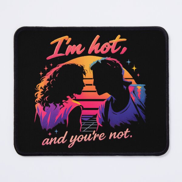 Item preview, Teen Witch: I’m Hot... 80s Nostalgia designed and sold by MadcapPrints.