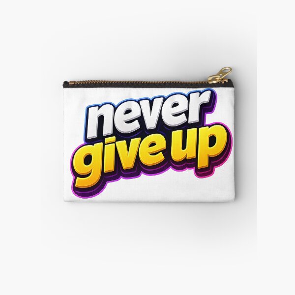 Item preview, never give up designed and sold by Black-White-art.