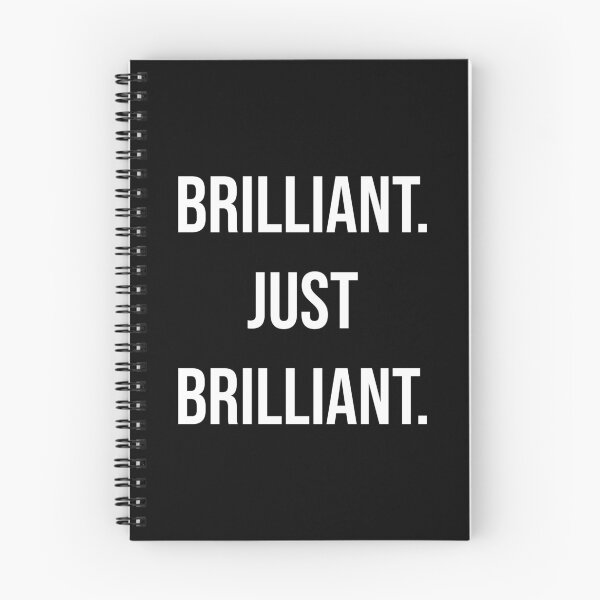 Item preview, Brilliant Just Brilliant Funny Sarcastic Quote designed and sold by Vision Crafted.