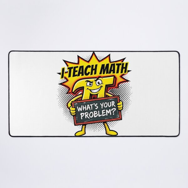 Item preview, I Teach Math Funny Teacher Pun designed and sold by RedRockArtUt.