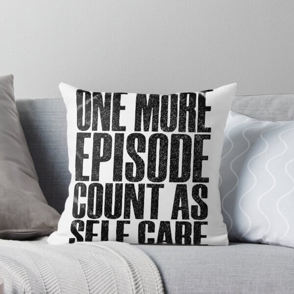 Item preview, One More Episode Counts as Self Care Funny Introvert Binge Watching T-Shirt designed and sold by QuirkyCloud Designs.