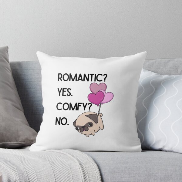 Item preview, Romantic? Yes. Comfy? No. Cute Pug with Heart Balloons Valentine's Day Design designed and sold by luckyhue.