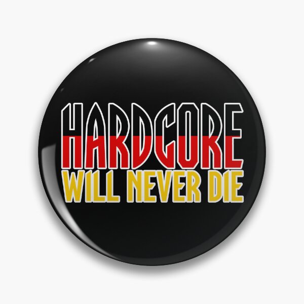 Item preview, El hardcore nunca morirá. Bandera alemana. designed and sold by SPAZE-Typo.