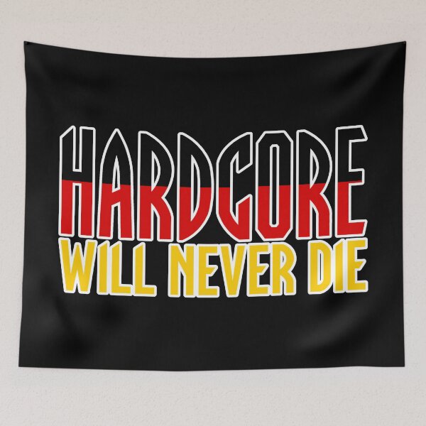 Item preview, Hardcore Will Never Die German Flag designed and sold by SPAZE-Typo.