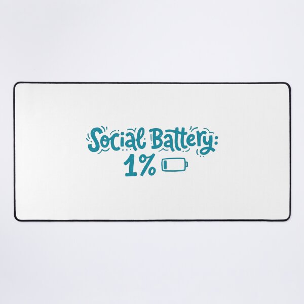Item preview, Social Battery 1% Hand-Lettered Quote designed and sold by Pixele.