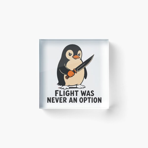 Item preview, Funny Angry Penguin Flight Was Never an Option - Penguin with Knife Meme designed and sold by CutOutIdols.