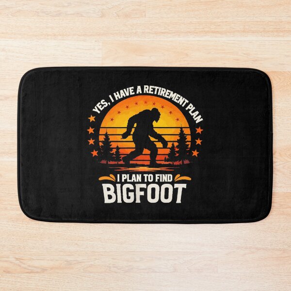 Item preview, Copy of Yes I Do Have A Retirement Plan - Funny Bigfoot Dad Grandpa Husband Art designed and sold by PixelMarrero.