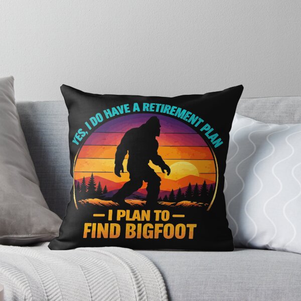 Item preview, Yes I Do Have A Retirement Plan - Funny Bigfoot Dad Grandpa Husband Art designed and sold by PixelMarrero.