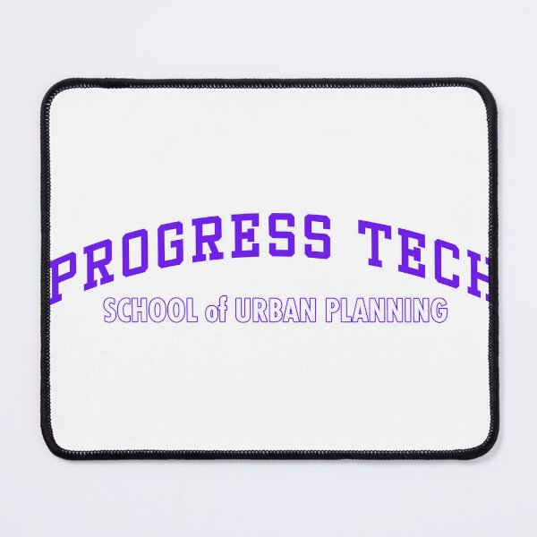 Item preview, Progress Tech School of Urban Planning  designed and sold by joshpincus.