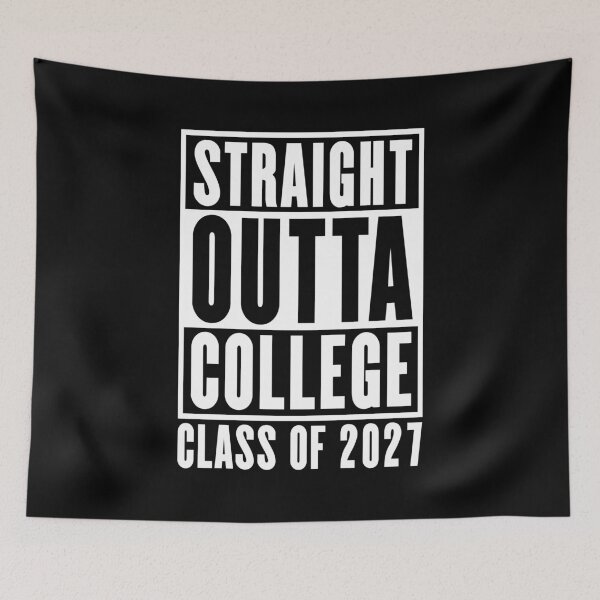 Item preview, Straight Outta College Class of 2027 designed and sold by Cat Lady Designs.