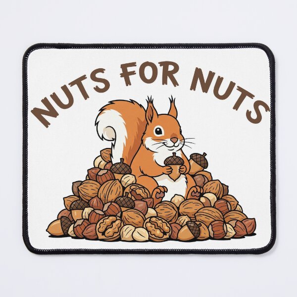 Item preview, Nuts For Nuts - Squirrel designed and sold by joshpincus.