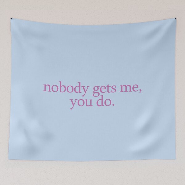 Item preview, nobody gets me lyric designed and sold by lilsammi.