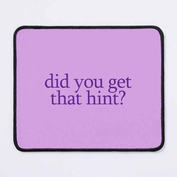 Item preview, did you get that hint? lyric designed and sold by lilsammi.