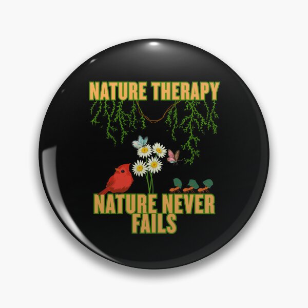 Item preview, Nature Therapy - Nature Never Fails  designed and sold by WildArtStudioPL.