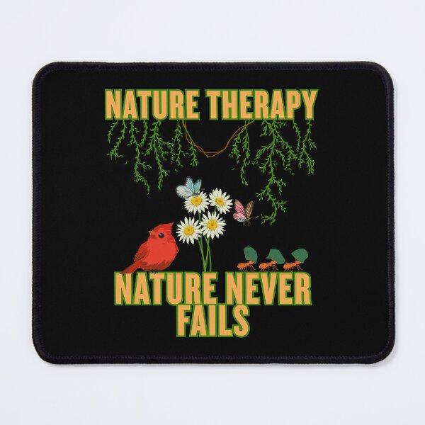 Item preview, Nature Therapy - Nature Never Fails designed and sold by WildArtStudioPL.