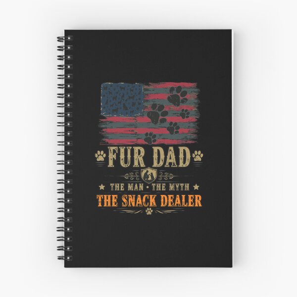 Item preview, Fur Dad The Man The Myth The Snack Dealer designed and sold by SoyLamderma.