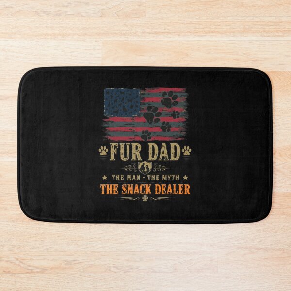 Item preview, Fur Dad The Man The Myth The Snack Dealer designed and sold by SoyLamderma.