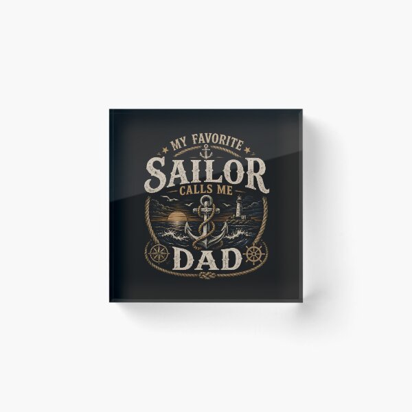 Item preview, My Favorite Sailor Calls Me Dad Vintage Nautical Father Gift Artwork designed and sold by JustCrafted.