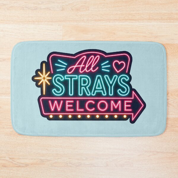 Item preview, All Strays Welcome Neon Sign designed and sold by pikes84.