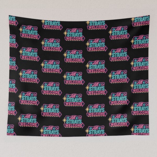 Item preview, All Strays Welcome Neon Sign designed and sold by pikes84.