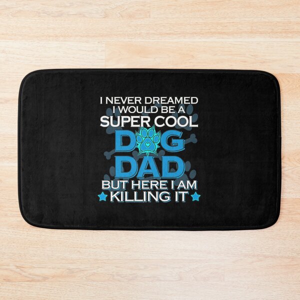 Item preview, Super Cool Dog Dad Killing It Typography designed and sold by SoyLamderma.
