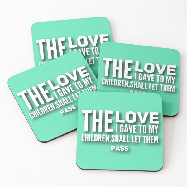 Item preview, The love I gave to my children,shall let them pass designed and sold by Jsw-speedartja.